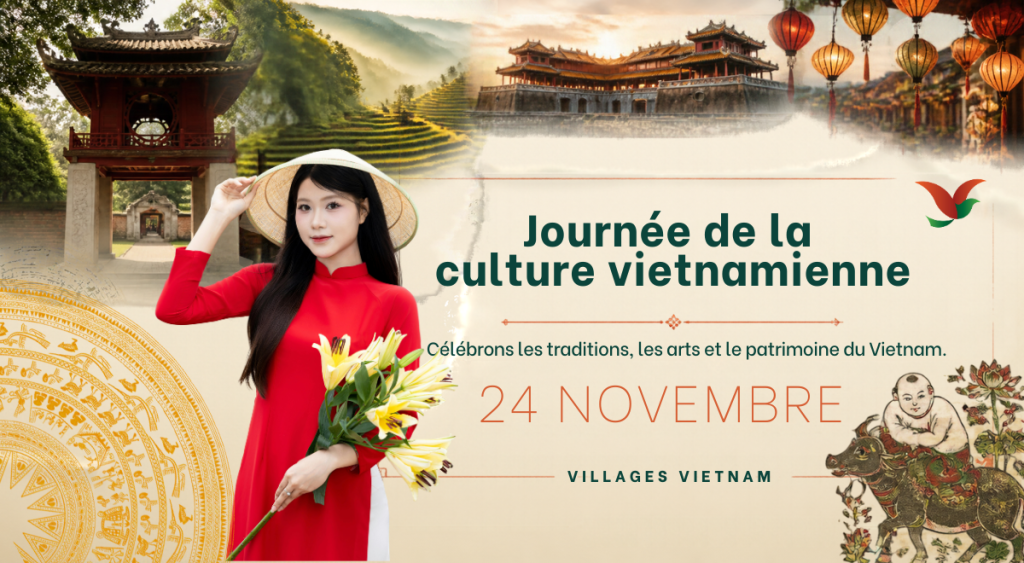 La première Journée de la culture vietnamienne aura lieu le 24 novembre 2026.